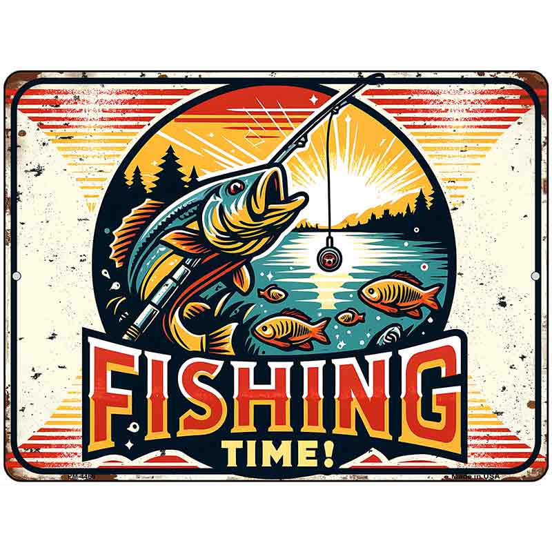 Fishing Time Metal Novelty Parking Sign P-4466