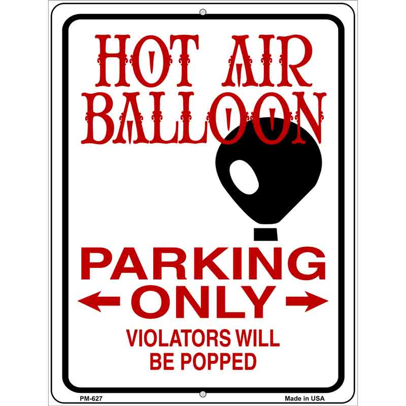 Hot Air Balloon Metal Novelty Parking Sign 4.5" x 6" (PM)