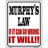 Murphys Law Metal Novelty Parking Sign 4.5" x 6" (PM)