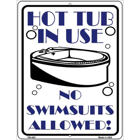 Hot Tub in Use Metal Novelty Parking Sign 4.5" x 6" (PM)