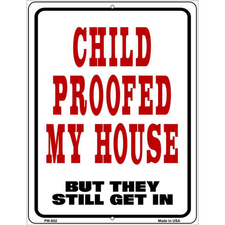 Child Proofed Metal Novelty Parking Sign 4.5" x 6" (PM)