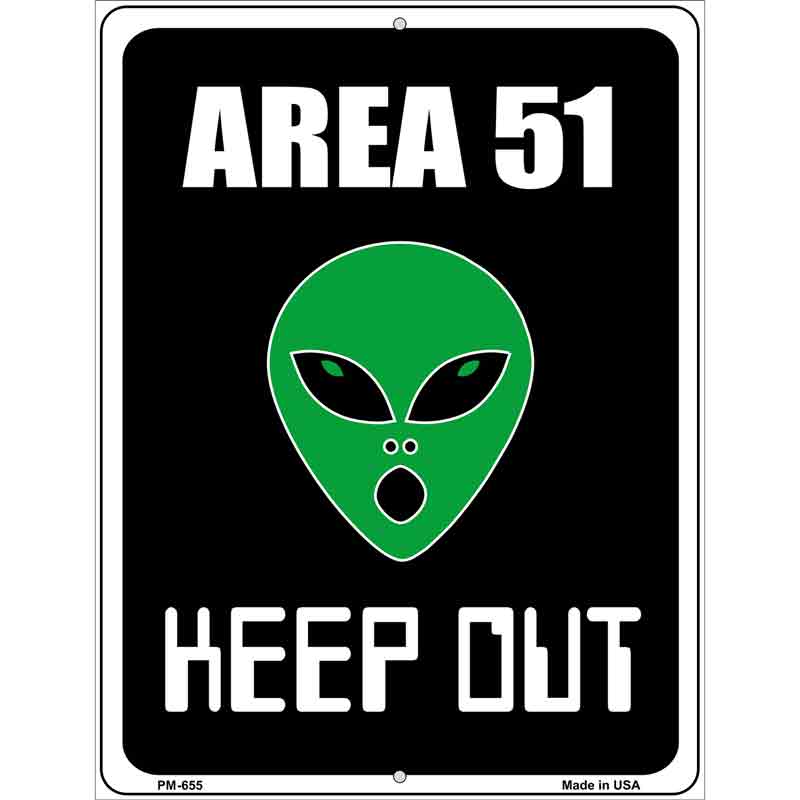 Area 51 Keep Out Metal Novelty Parking Sign 4.5" x 6" (PM)