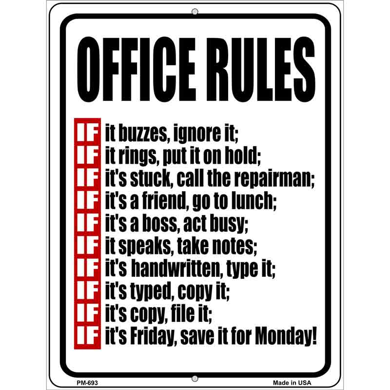 Office Rules Metal Novelty Parking Sign 4.5" x 6" (PM)