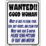 Wanted Good Woman Metal Novelty Parking Sign 4.5" x 6" (PM)