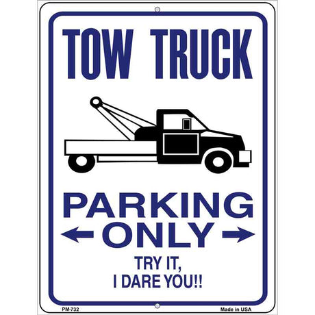 Tow Truck Parking Metal Novelty Parking Sign 4.5" x 6" (PM)