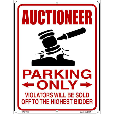 Auctioneer Parking Metal Novelty Parking Sign 4.5" x 6" (PM)