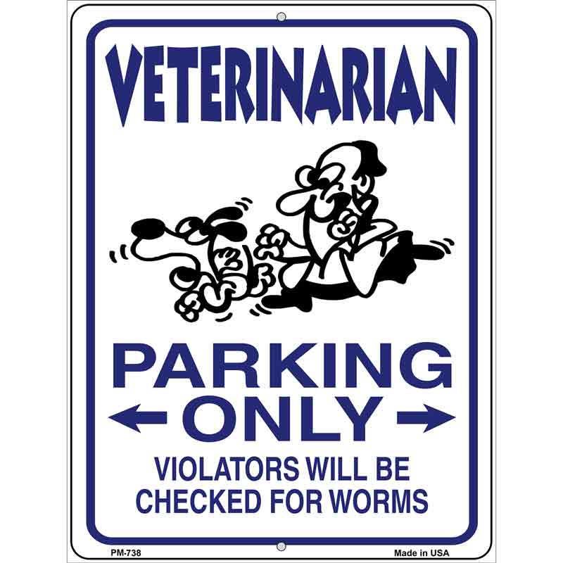 Veterinarian Parking Metal Novelty Parking Sign 4.5" x 6" (PM)