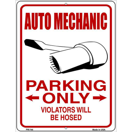 Auto Mechanic Only Metal Novelty Parking Sign 4.5" x 6" (PM)