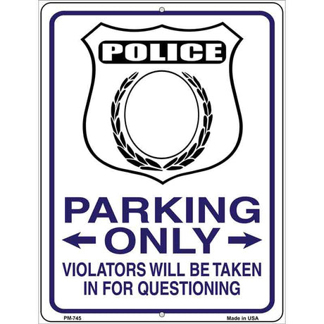 Police Only Metal Novelty Parking Sign 4.5" x 6" (PM)