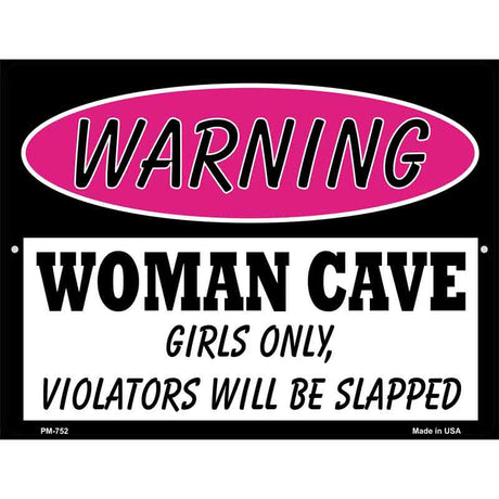 Woman Cave Girls Only Metal Novelty Parking Sign 4.5" x 6" (PM)