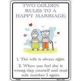 Rules To A Happy Marriage Metal Novelty Parking Sign 4.5" x 6" (PM)