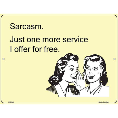 Sarcasm Offer For Free E-Cards Metal Novelty Parking Sign 4.5" x 6" (PM)