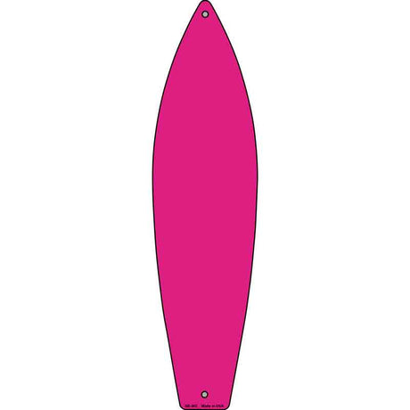 Pink Solid Dye Sublimation Blank Novelty Metal Surfboard Sign 17" x 4.5" (SB)