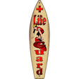 Life Guard On Surfboard Novelty Metal Surfboard Sign 17" x 4.5" (SB)