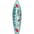 Watch Out For Crabs Novelty Metal Surfboard Sign 17" x 4.5" (SB)