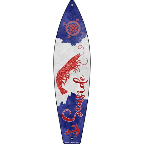 Shrimp Seaside Novelty Metal Surfboard Sign 17" x 4.5" (SB)