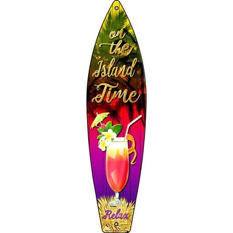 On Island Time Novelty Metal Surfboard Sign 17" x 4.5" (SB)