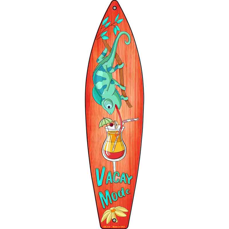 Vacation Mode Novelty Metal Surfboard Sign 17" x 4.5" (SB)