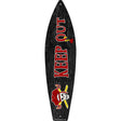 Keep Out Novelty Metal Surfboard Sign 17" x 4.5" (SB)