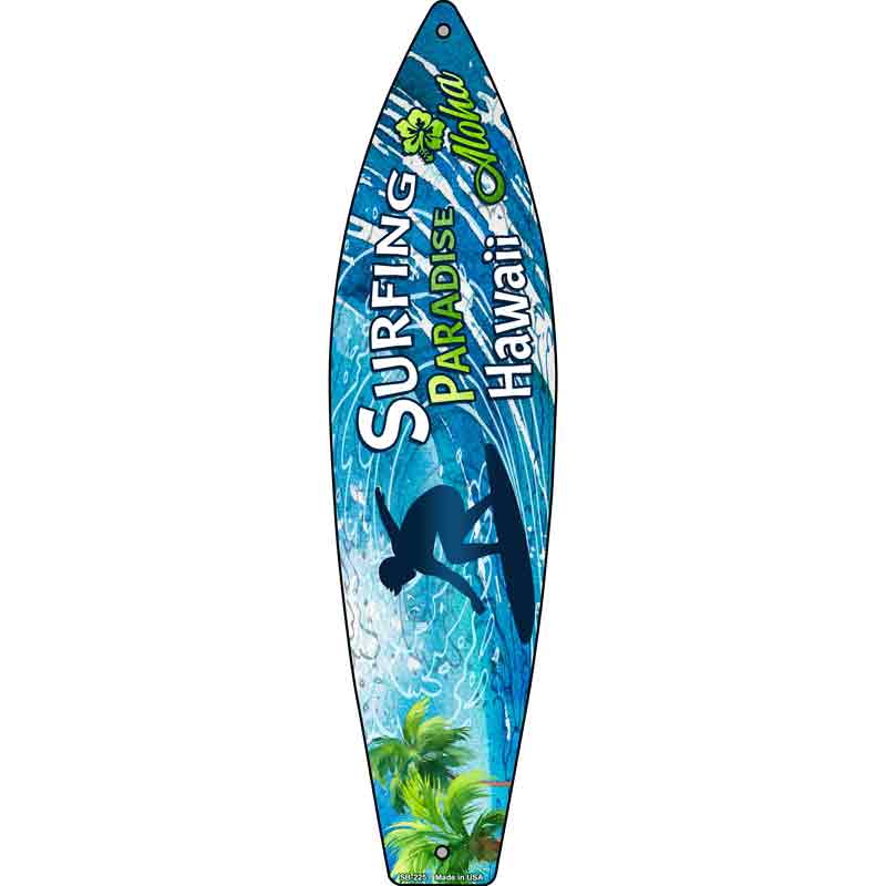 Surfing Paradise Hawaii Novelty Metal Surfboard Sign 17" x 4.5" (SB)