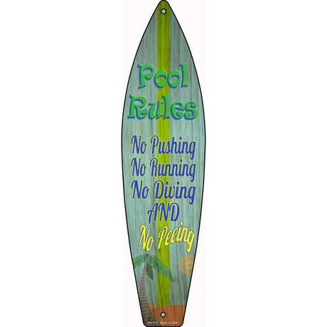 Pool Rules Novelty Metal Surfboard Sign 17" x 4.5" (SB)