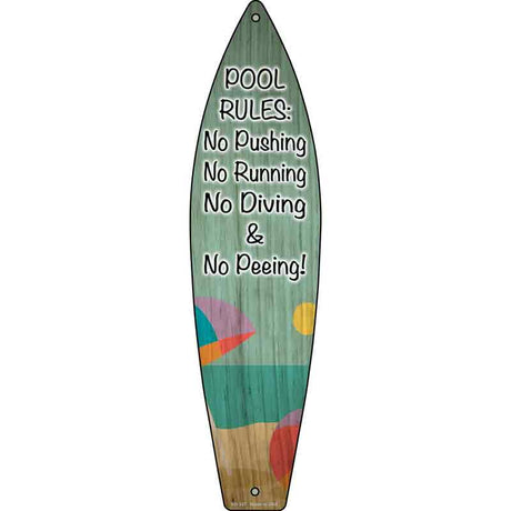 Pool Rules Novelty Metal Surfboard Sign SB-347 17" x 4.5" (SB)