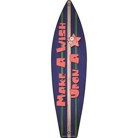 Make A Wish Upon A Star Novelty Metal Surfboard Sign 17" x 4.5" (SB)