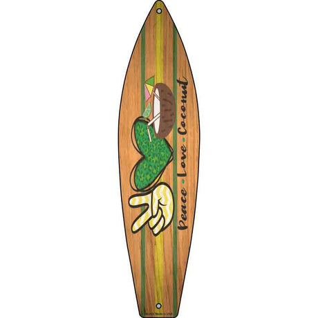 Peace Love Coconut Novelty Metal Surfboard Sign 17" x 4.5" (SB)