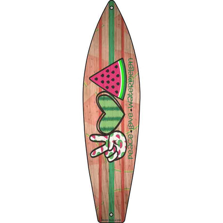 Peace Love Watermelon Novelty Metal Surfboard Sign 17" x 4.5" (SB)