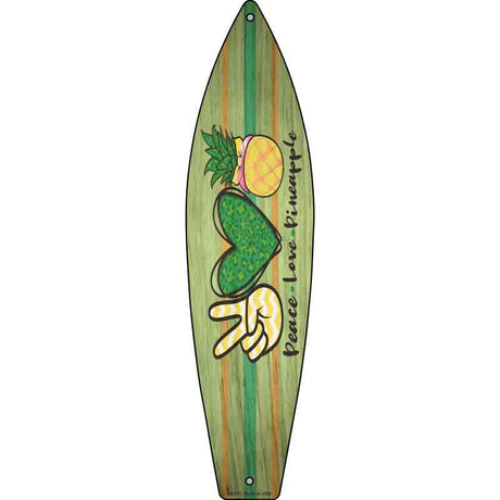 Peace Love Pineapple Novelty Metal Surfboard Sign 17" x 4.5" (SB)