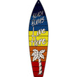 Beach Bums Live Here Blue Orange Novelty Metal Surfboard Sign 17" x 4.5" (SB)