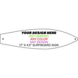 Personalized Design Your Own Custom Novelty Aluminum Surfboard Sign | 17" x 4.5"