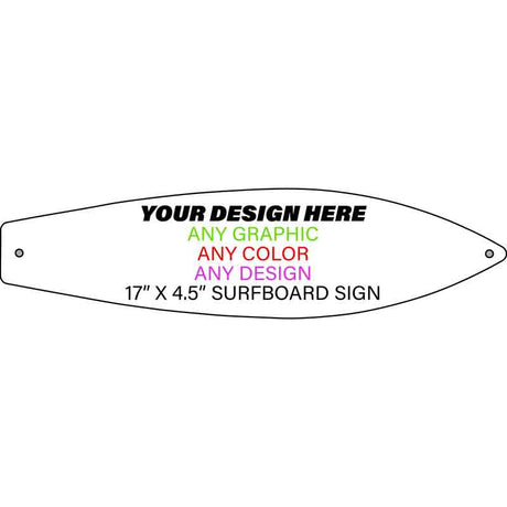 Personalized Design Your Own Custom Novelty Aluminum Surfboard Sign | 17" x 4.5"