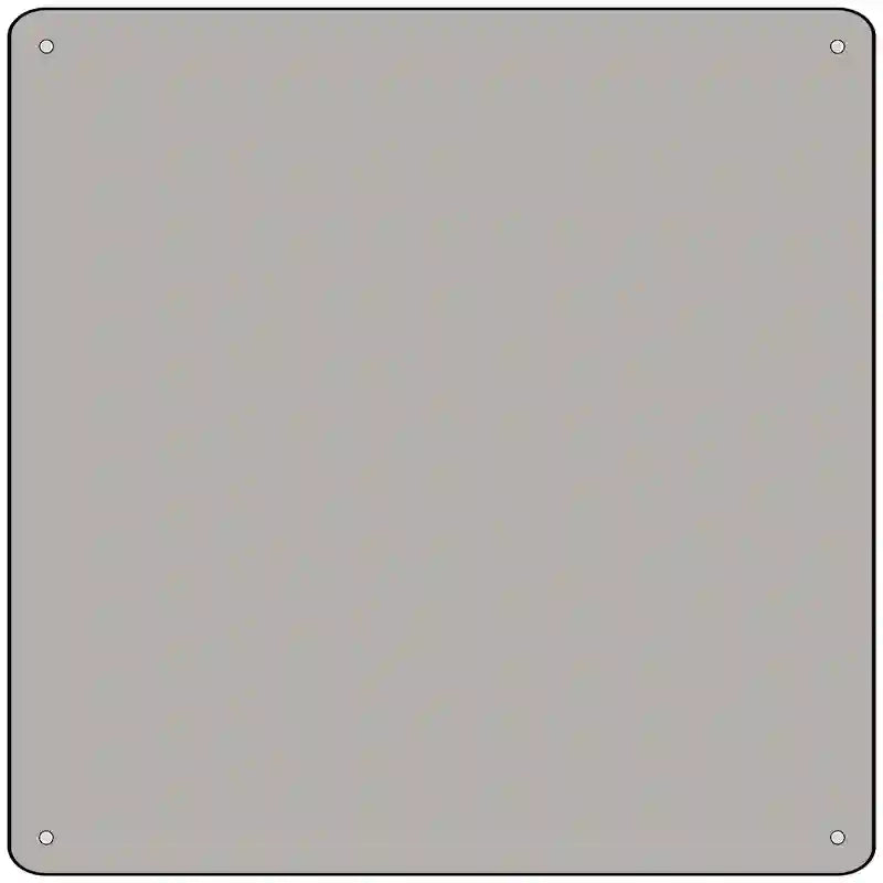 Gray Solid Novelty Metal Square Sign 12" (SQ)