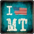 I Love Montana Novelty Metal Square Sign 12" (SQ)