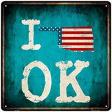 I Love Oklahoma Novelty Metal Square Sign 12" (SQ)