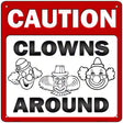 Clowns Around Novelty Metal Square Sign 12" (SQ)