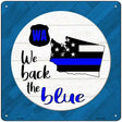 Washington Back The Blue Novelty Metal Square Sign 12" (SQ)