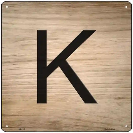 K Letter Tile Novelty Metal Square Sign 12" (SQ)