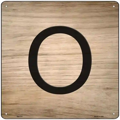 O Letter Tile Novelty Metal Square Sign 12" (SQ)