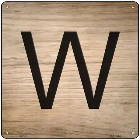 W Letter Tile Novelty Metal Square Sign 12" (SQ)