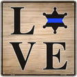 Love Sheriff Badge Novelty Metal Square Sign 12" (SQ)