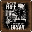 Land of Free Home of Brave Novelty Metal Square Sign 12" (SQ)