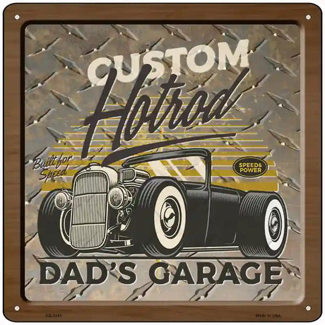 Dads Garage Novelty Metal Square Sign 12" (SQ)