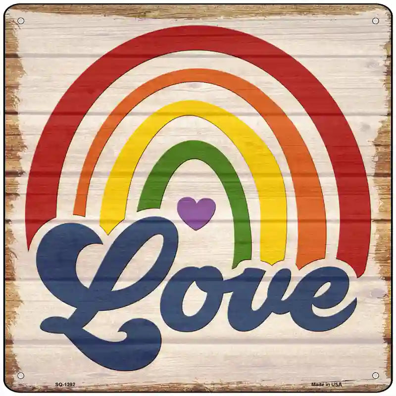 Love Rainbow Heart Novelty Metal Square Sign 12" (SQ)