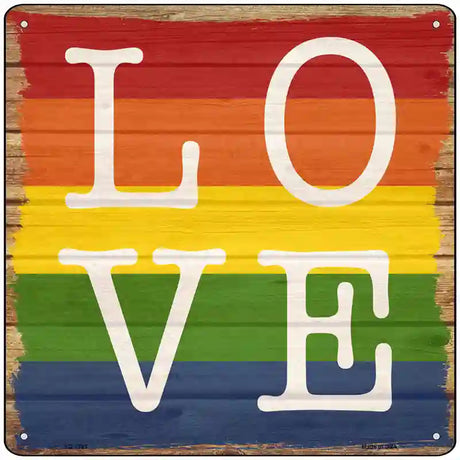 Love Quadrent Rainbow Novelty Metal Square Sign 12" (SQ)