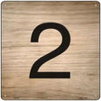 2 Number Tiles Novelty Metal Square Sign 12" (SQ)