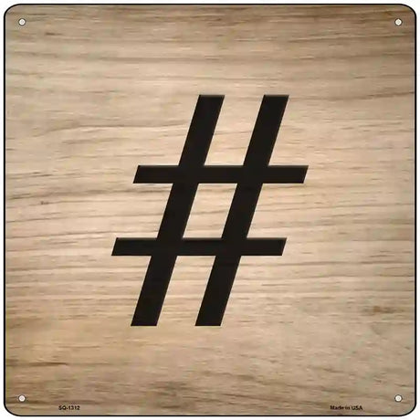 Hashtag Symbol Tiles Novelty Metal Square Sign 12" (SQ)