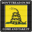 Come And Take It Gadsden Novelty Metal Square Sign 12" (SQ)