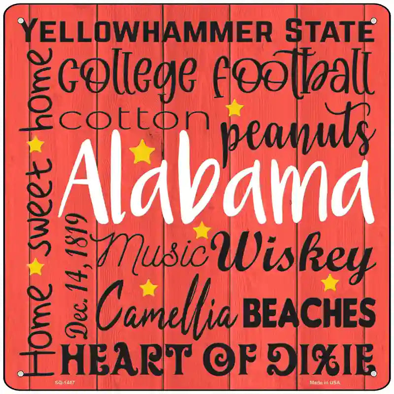 Alabama Motto Novelty Metal Square Sign 12" (SQ)